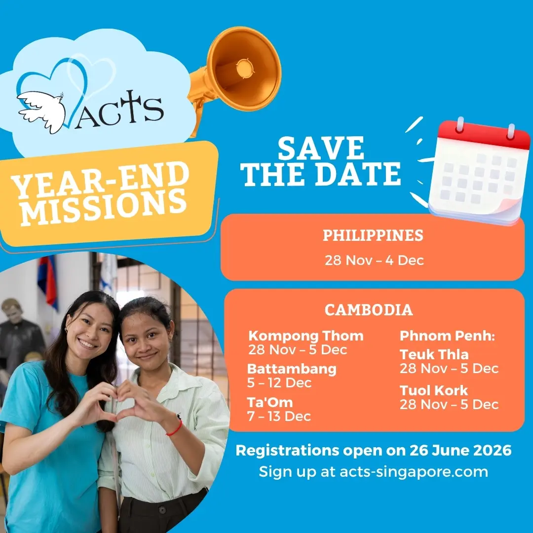 End of Year missions - ACTS Singapore